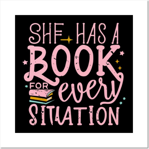 she has a book for every situation Wall Art by RalphWalteR